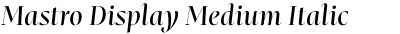 Mastro Display Medium Italic